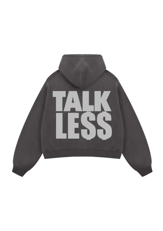 Hoodie Zip Talk Less